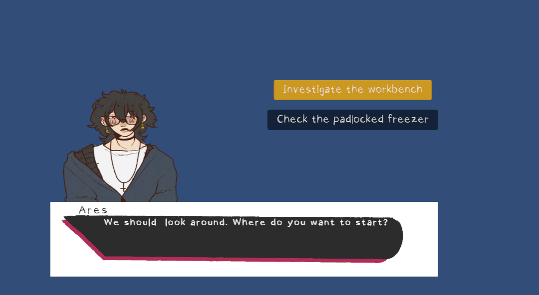 Visual novel scene: Ares asks where to start, with the choices Investigate the workbench and Check the padlocked freezer